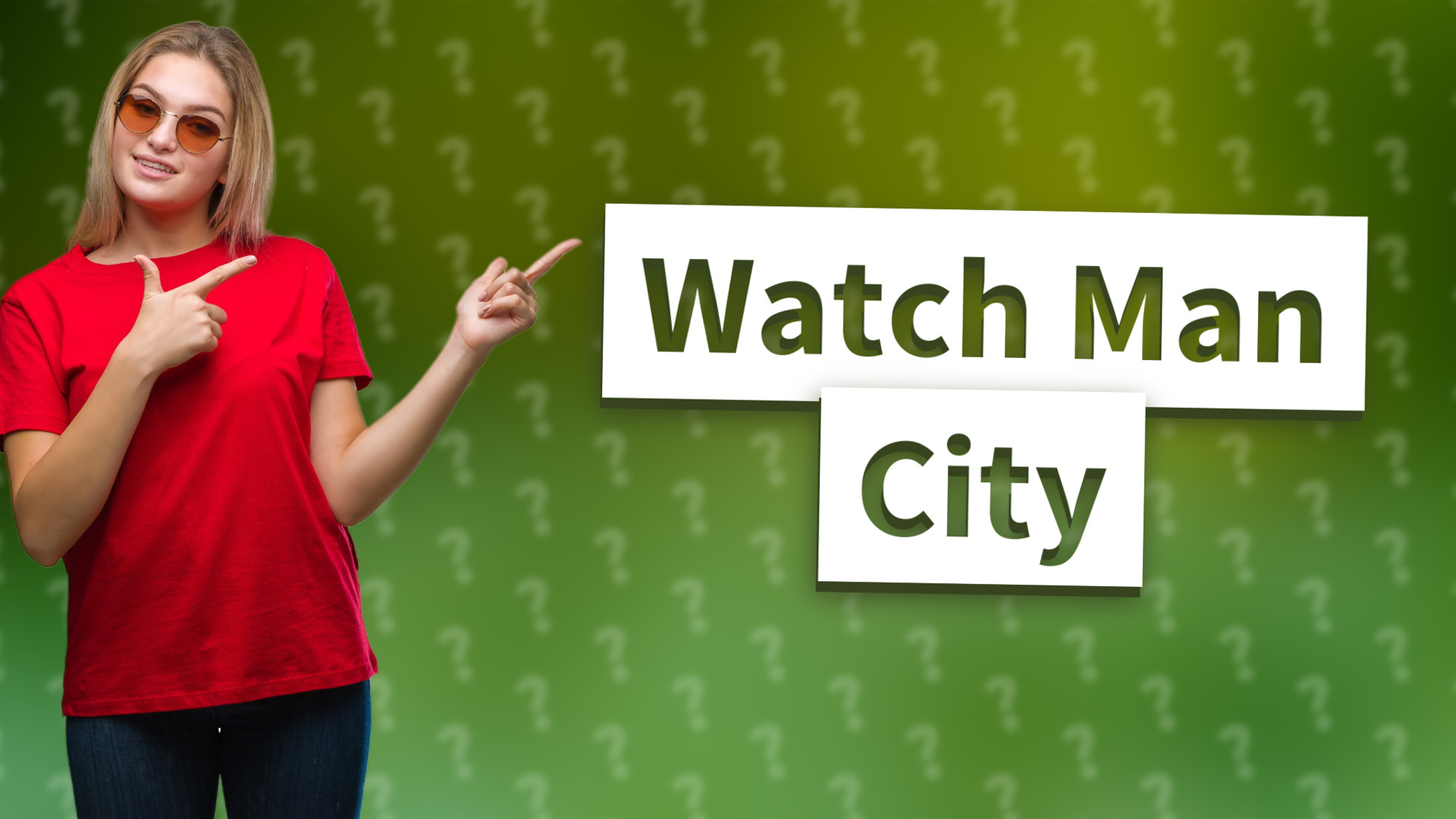 Watch Man City