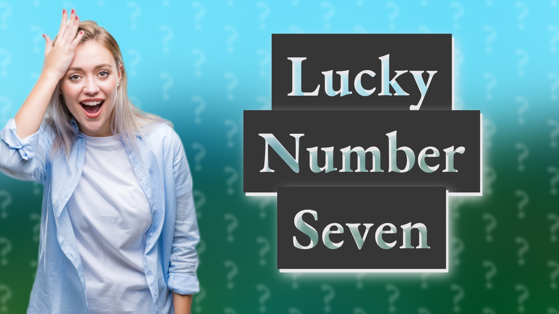 Lucky Number Seven