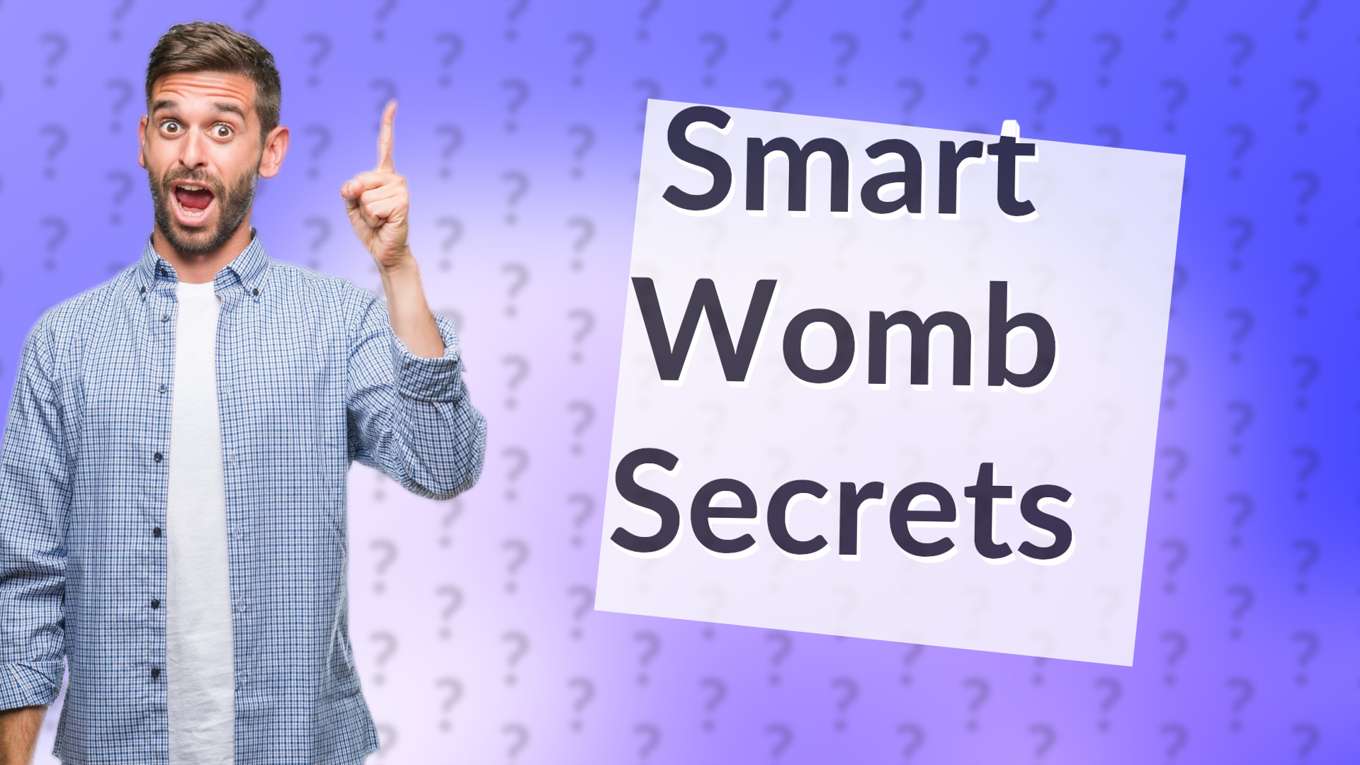 Smart Womb Secrets