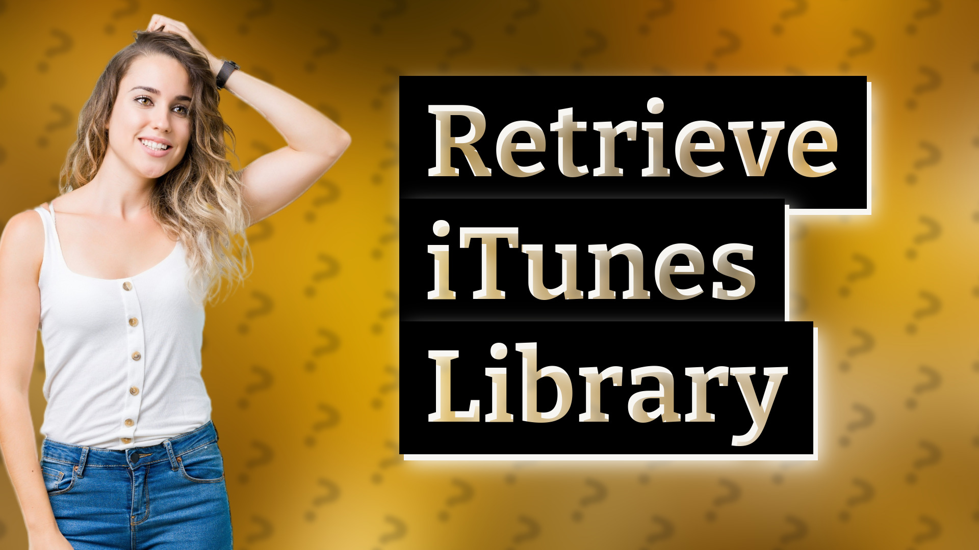 Retrieve iTunes Library