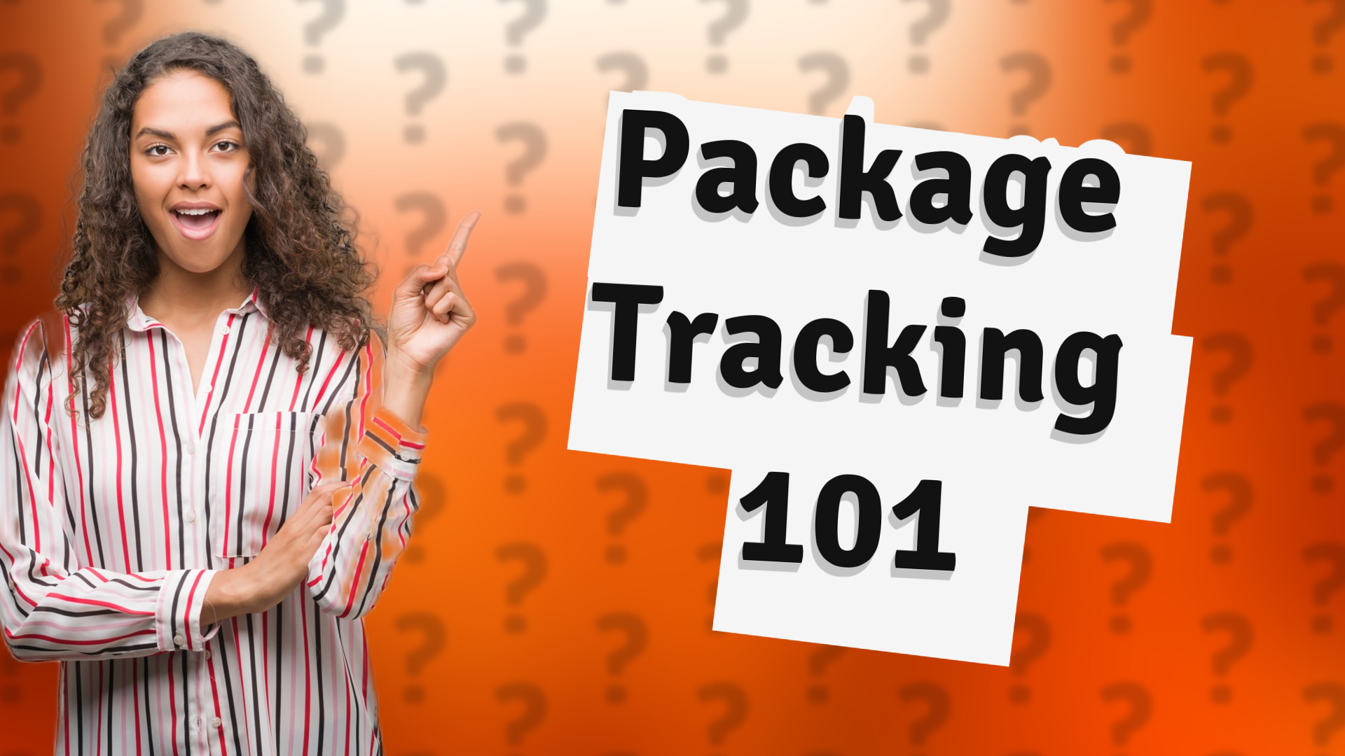 Package Tracking 101