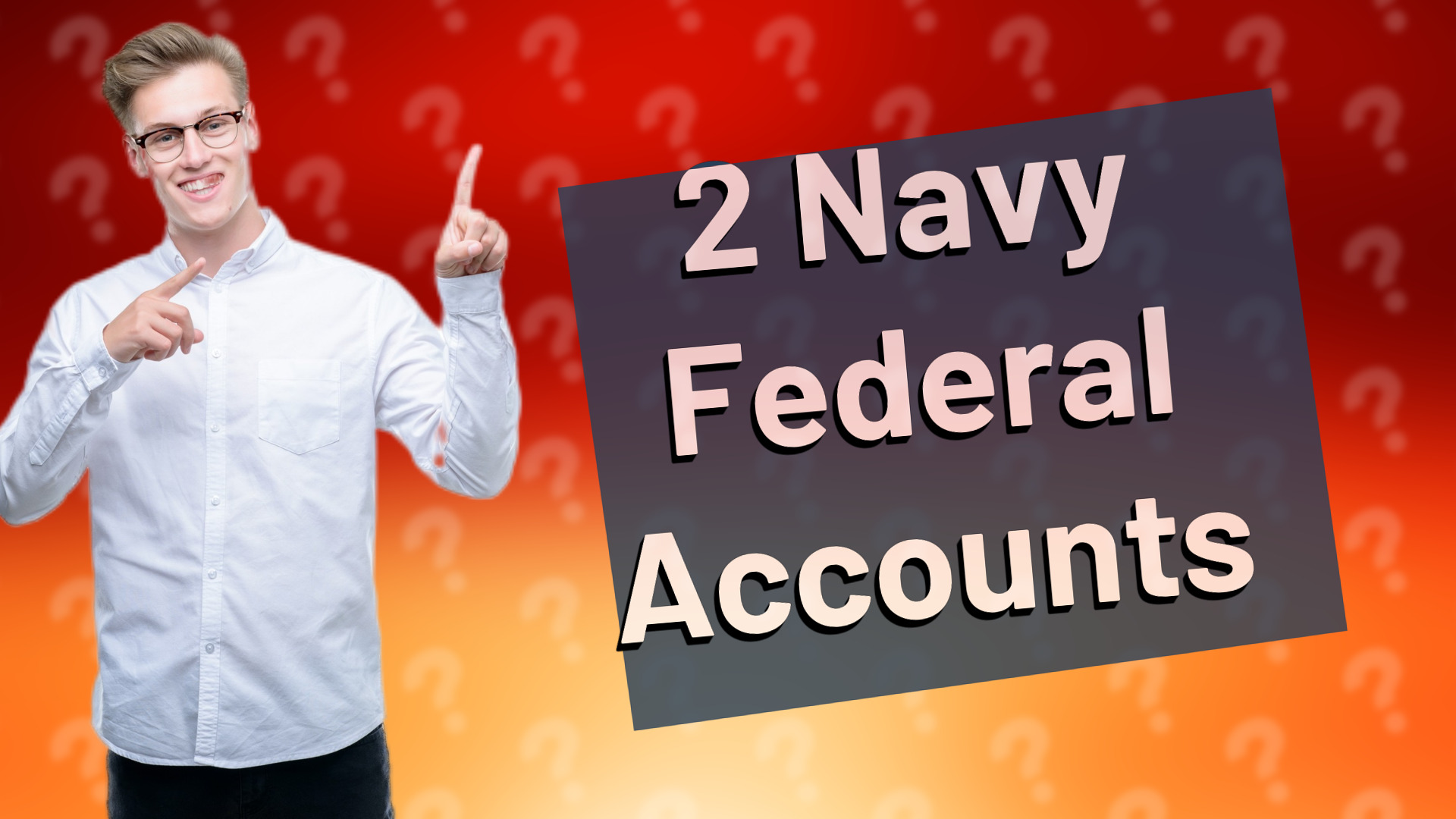 2 Navy Federal Accounts