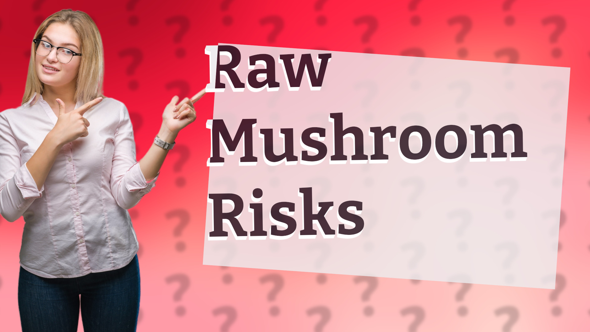 Raw Mushroom Risks