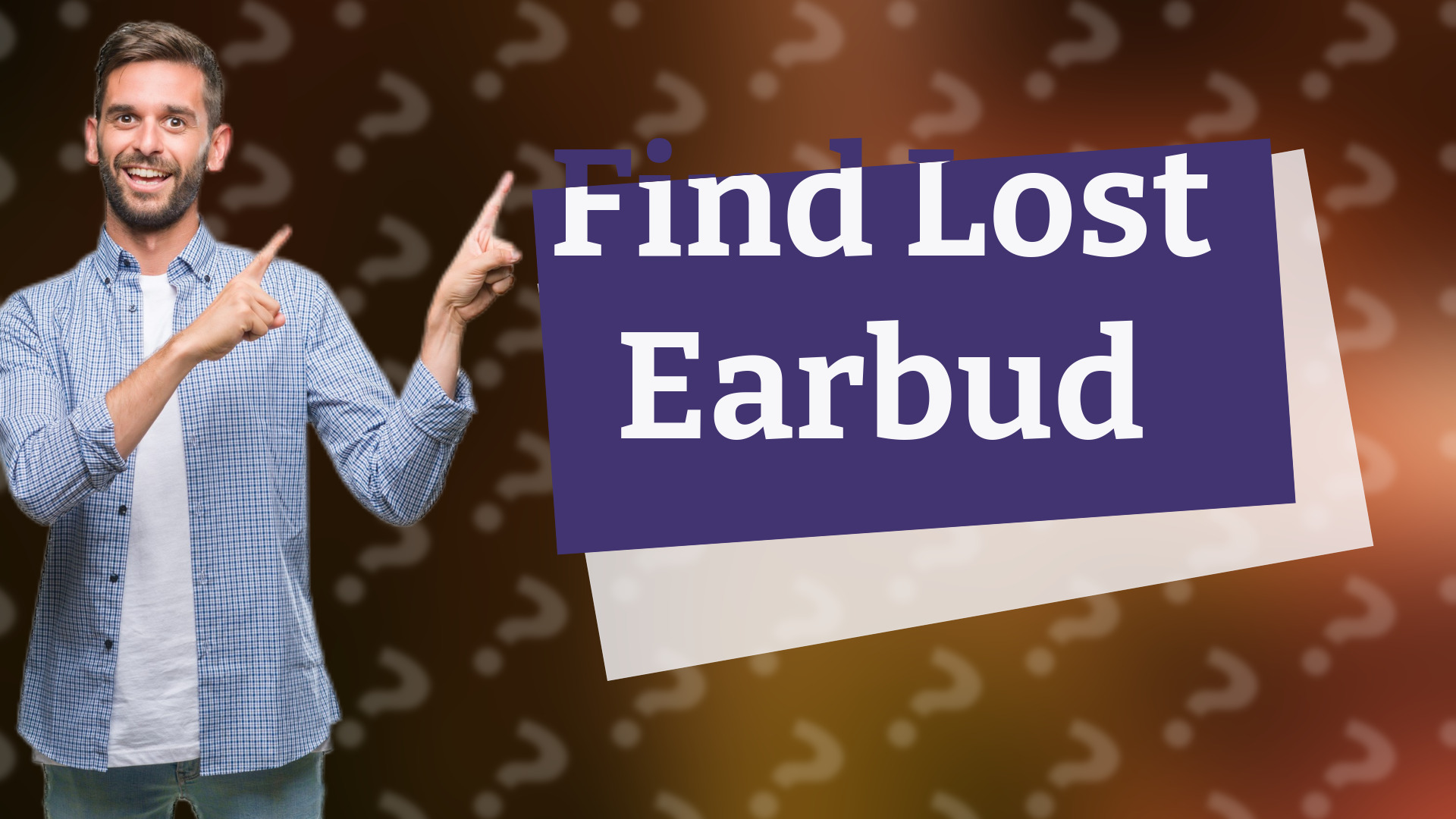 Find Lost Earbud