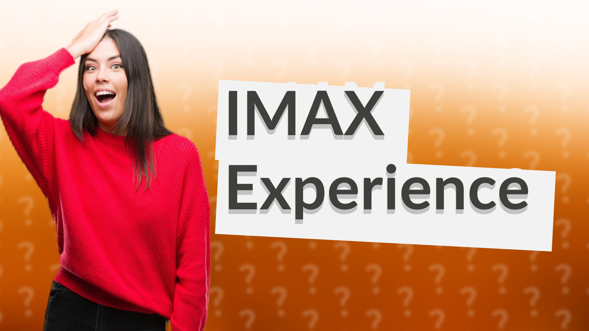 IMAX Experience