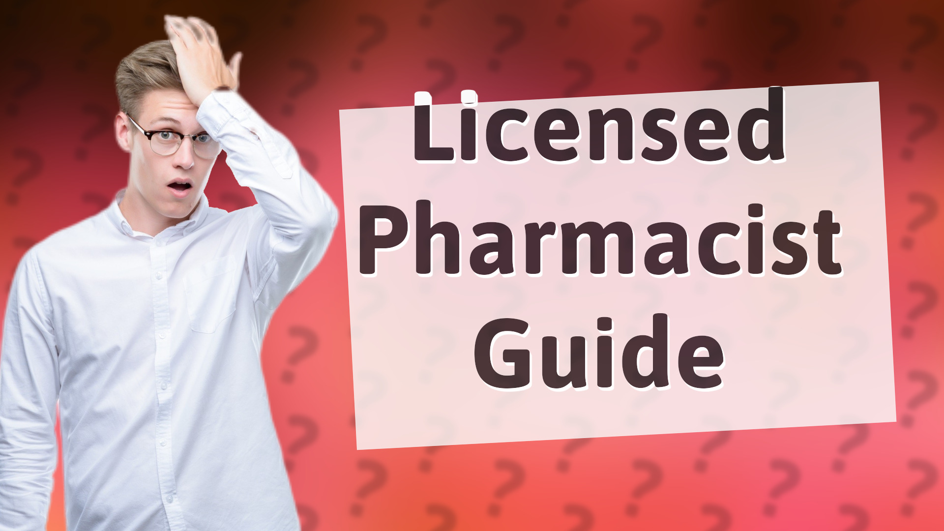 Licensed Pharmacist Guide