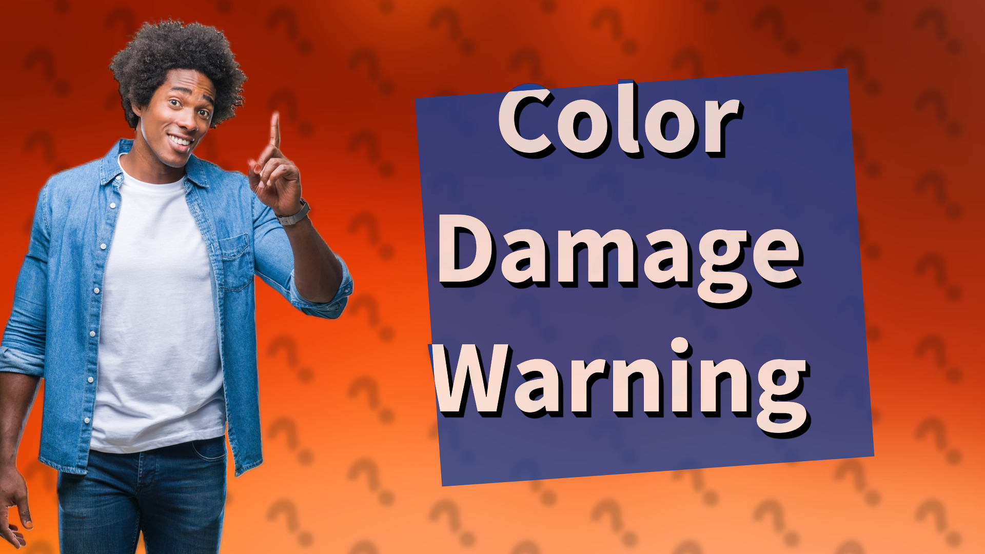 Color Damage Warning