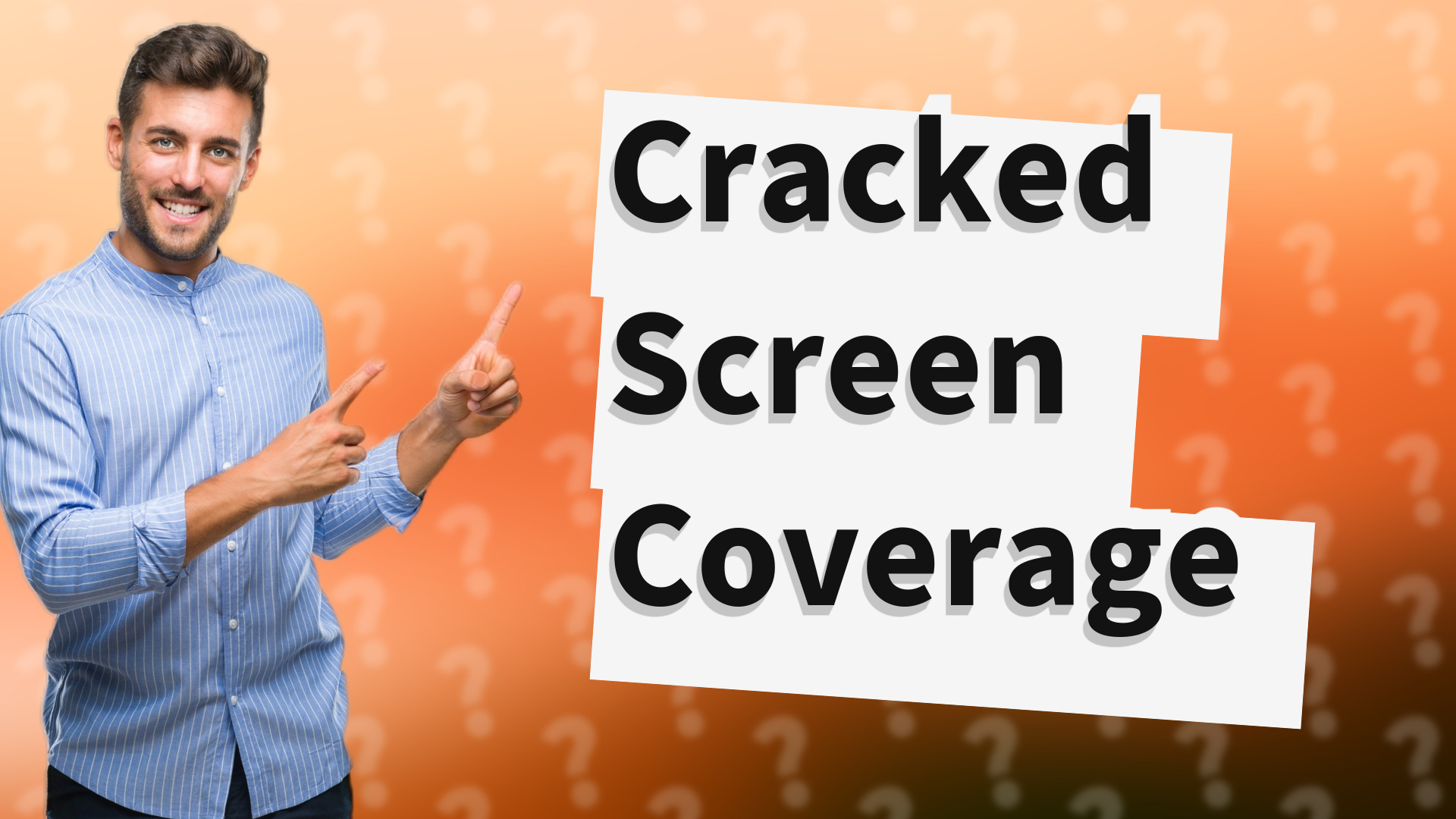 Cracked Screen Coverage