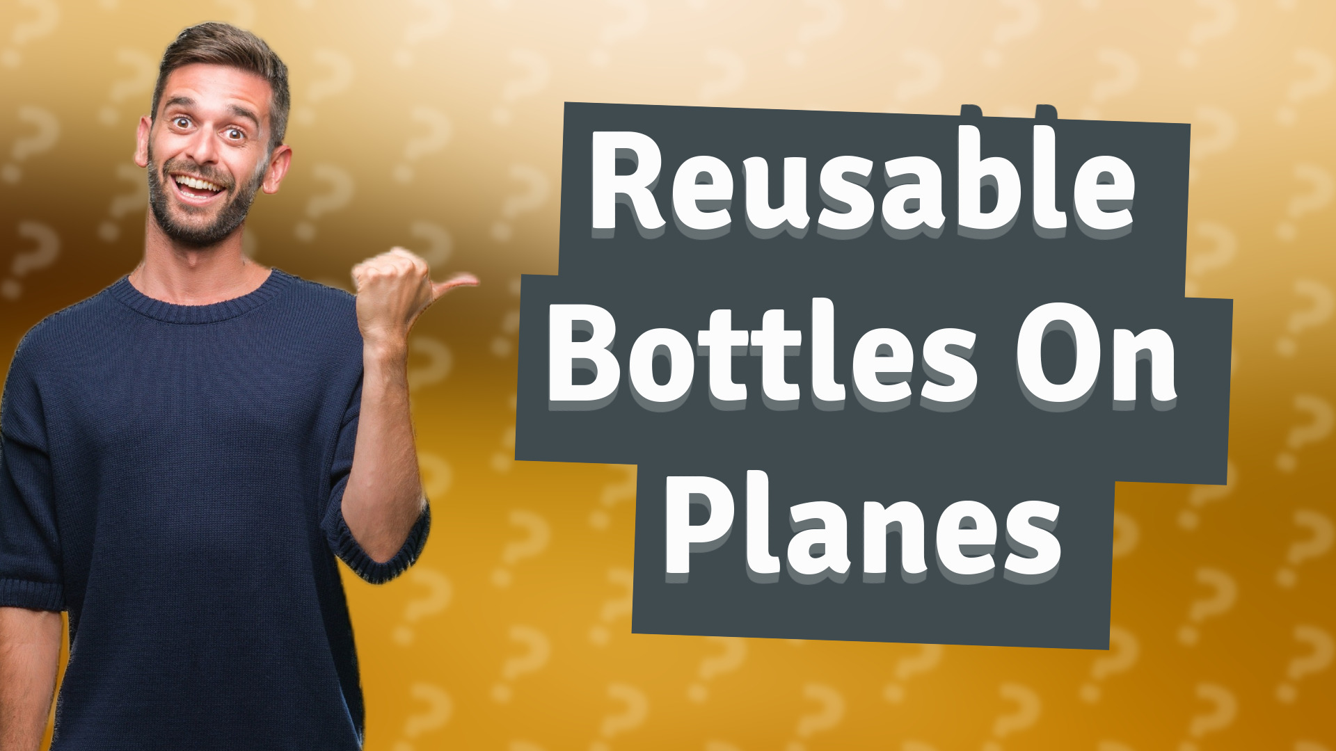 Reusable Bottles On Planes
