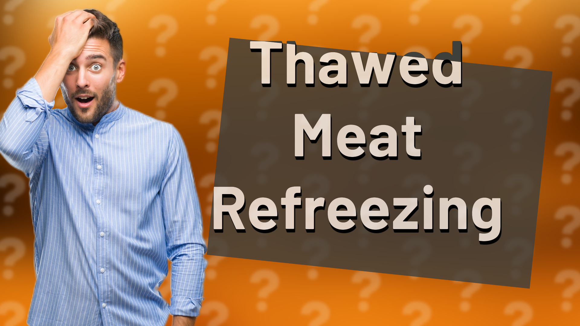 Thawed Meat Refreezing