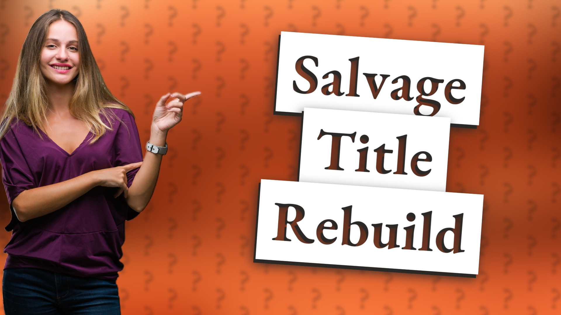 Salvage Title Rebuild