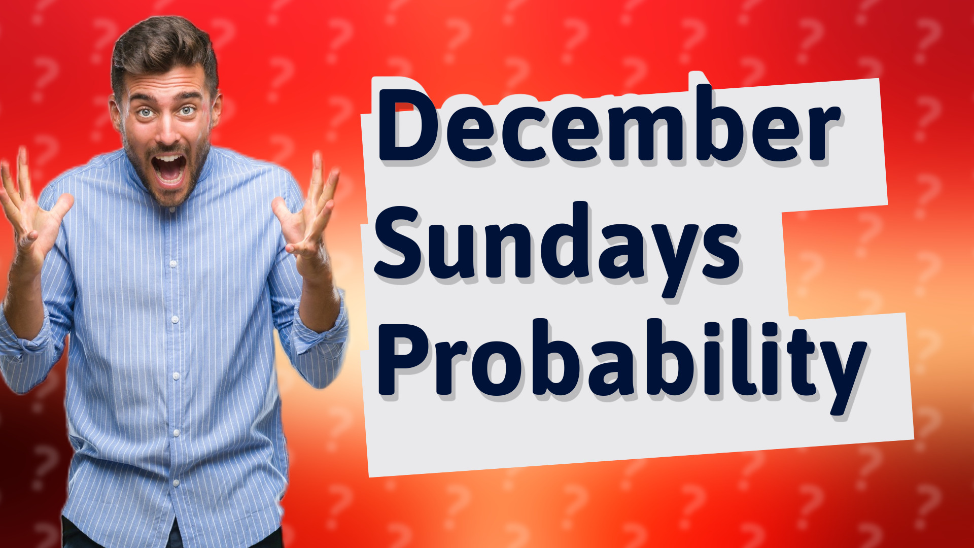 December Sundays Probability