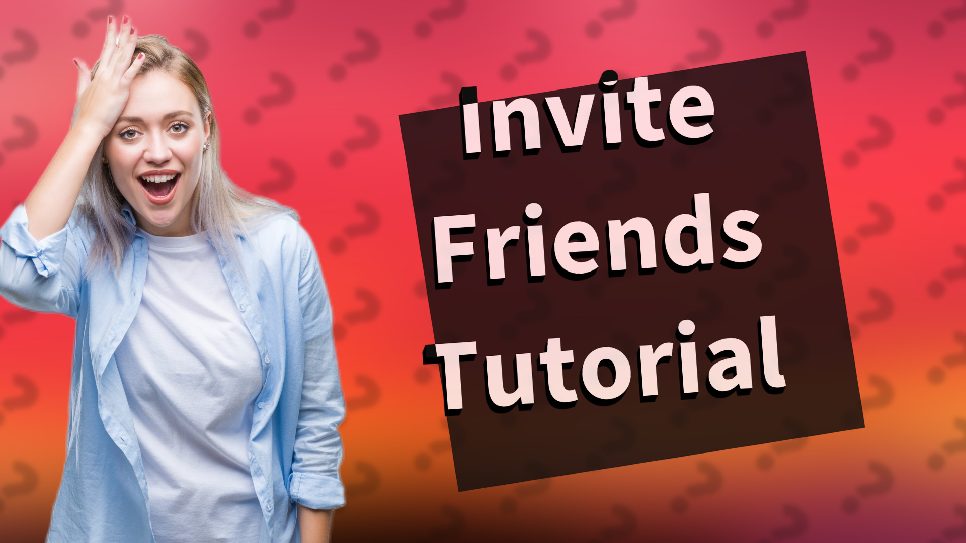 Invite Friends Tutorial