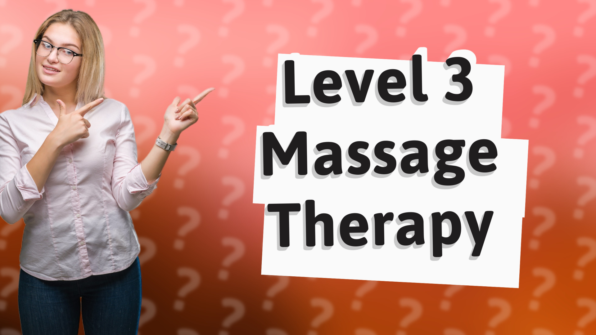 Level 3 Massage Therapy