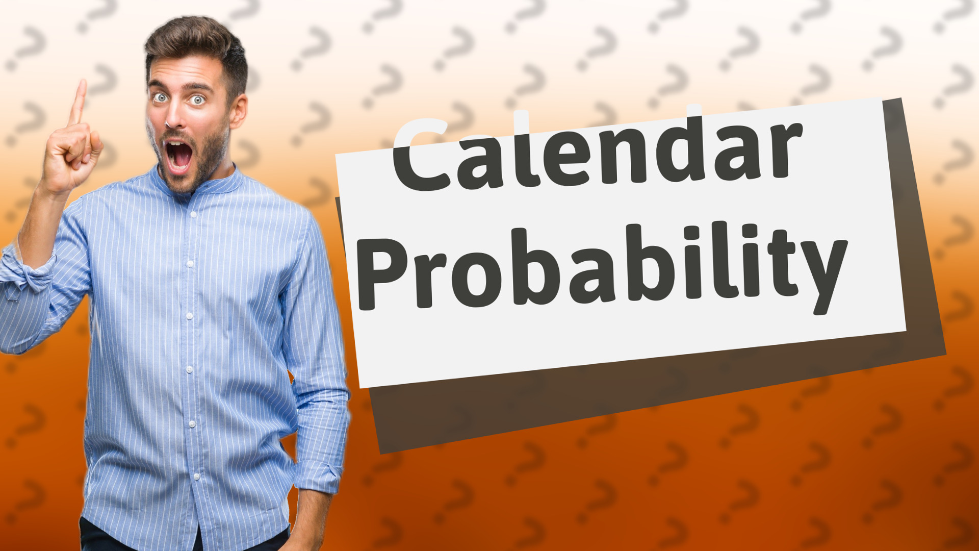 Calendar Probability