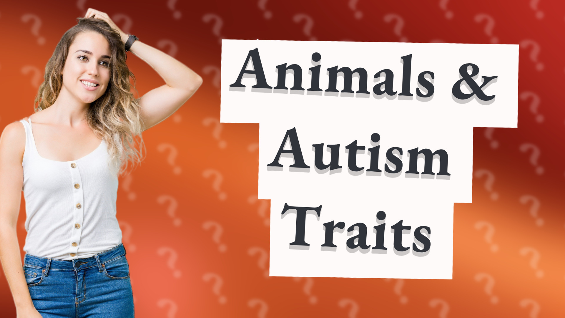 Animals & Autism Traits