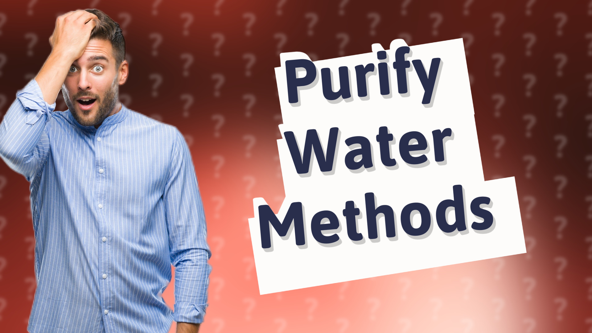 Purify Water Methods