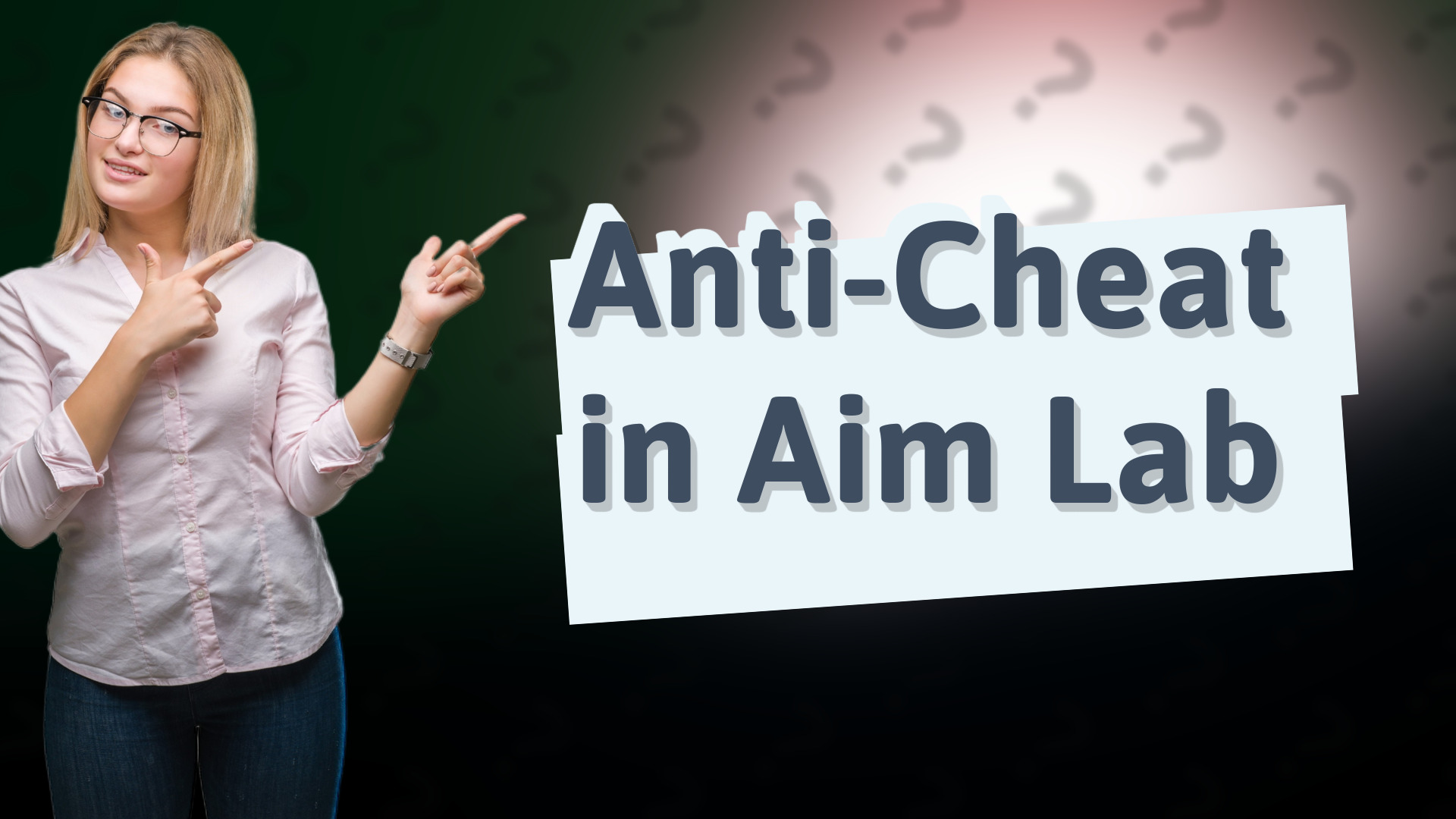 Anti-Cheat in Aim Lab