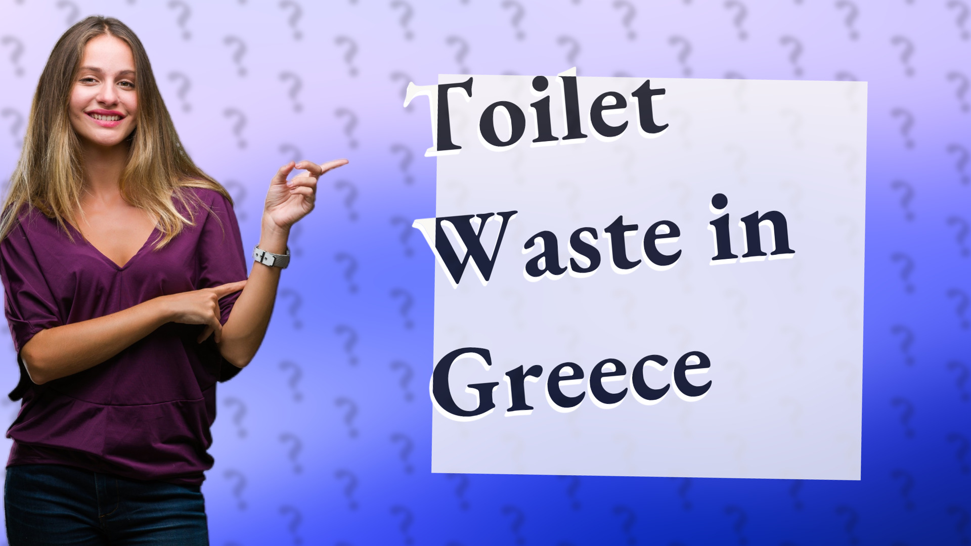 Toilet Waste in Greece
