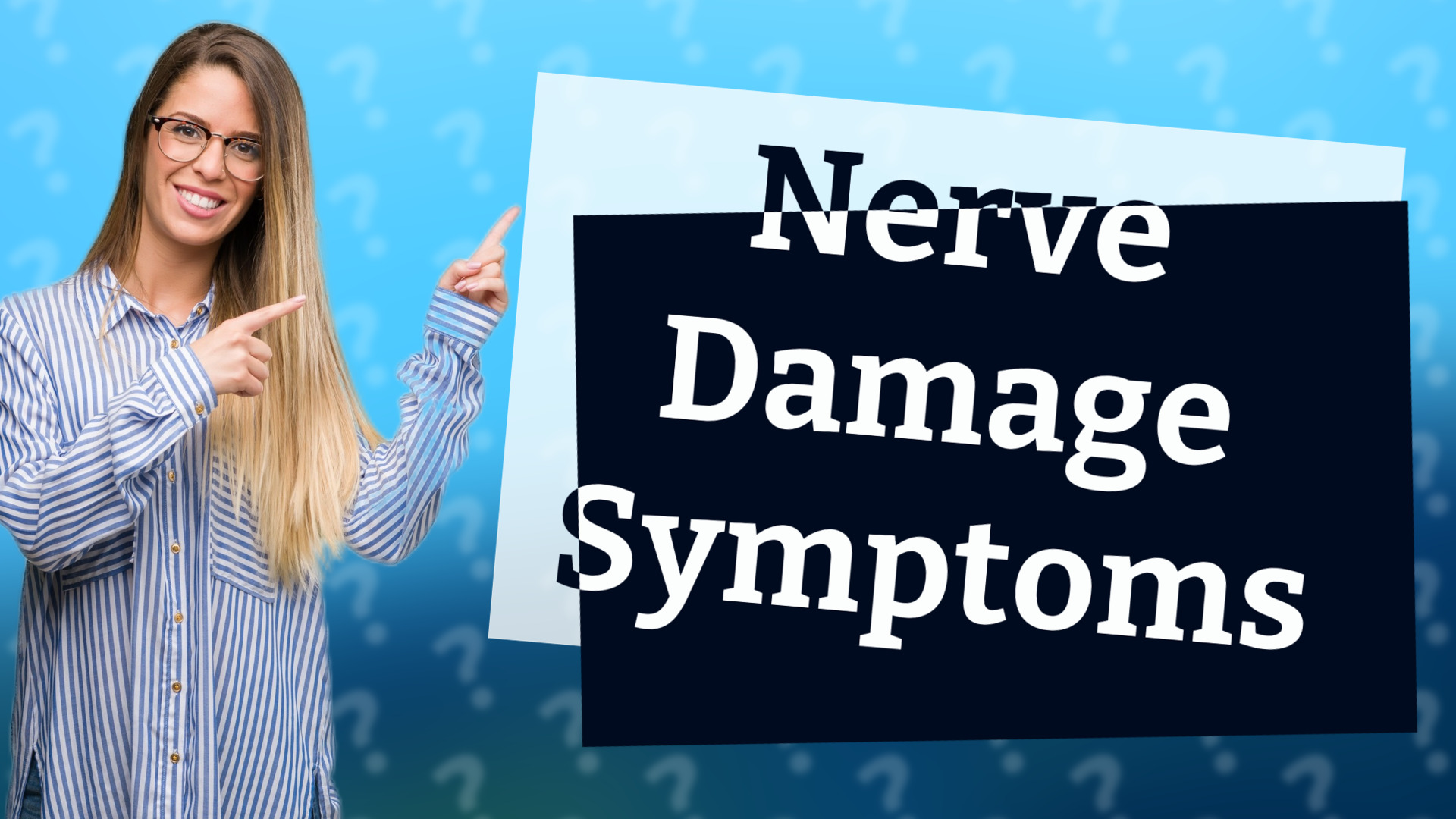 Nerve Damage Symptoms