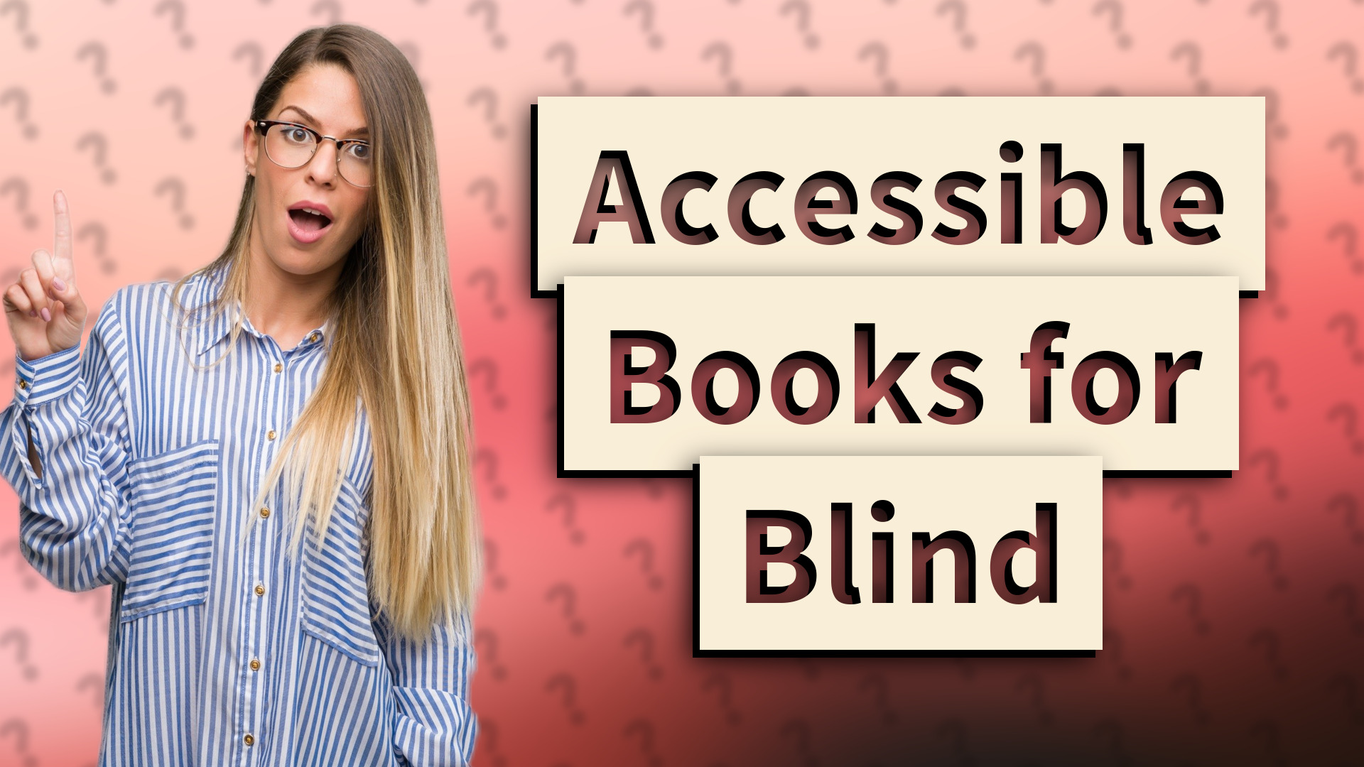 Accessible Books for Blind