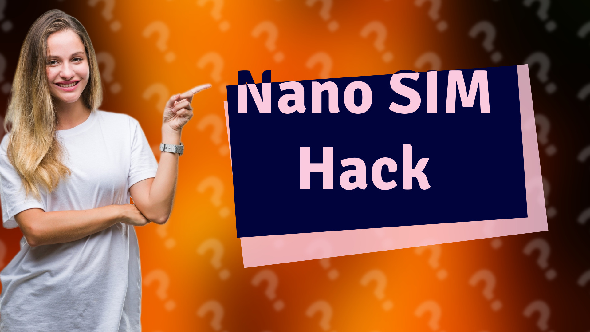 Nano SIM Hack