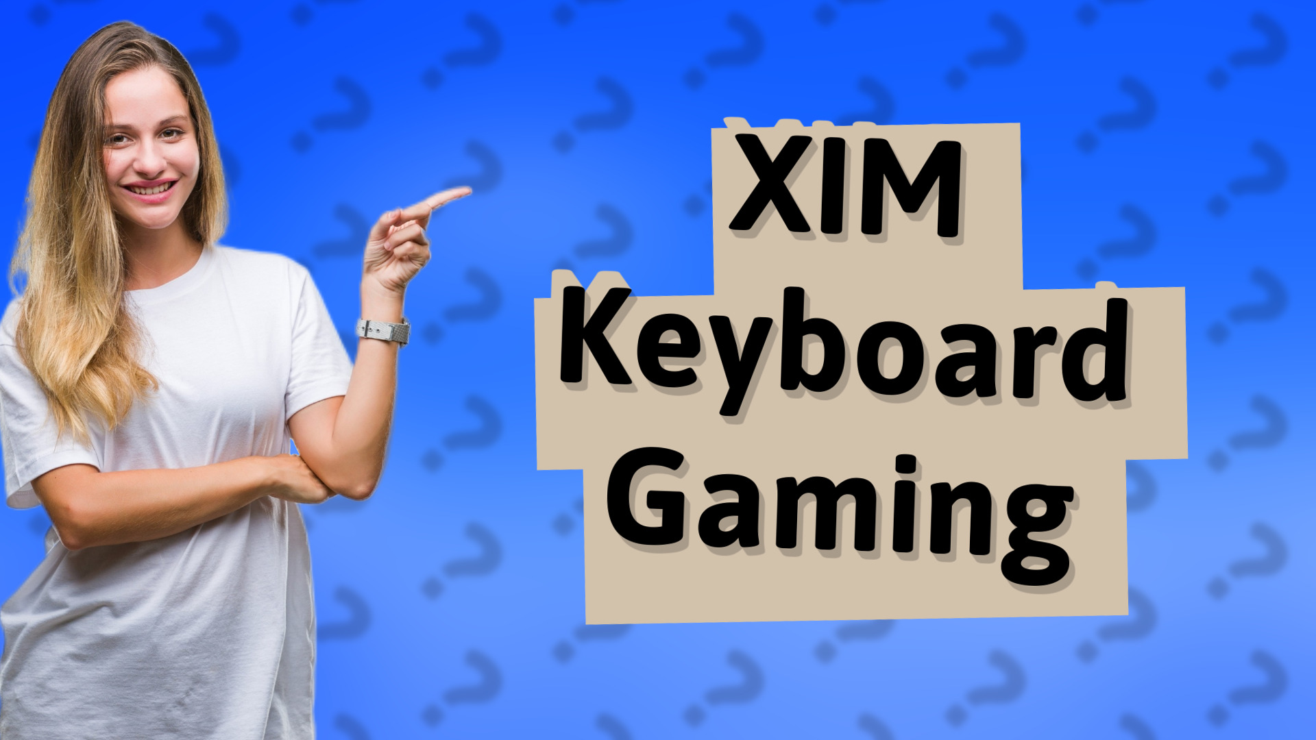XIM Keyboard Gaming