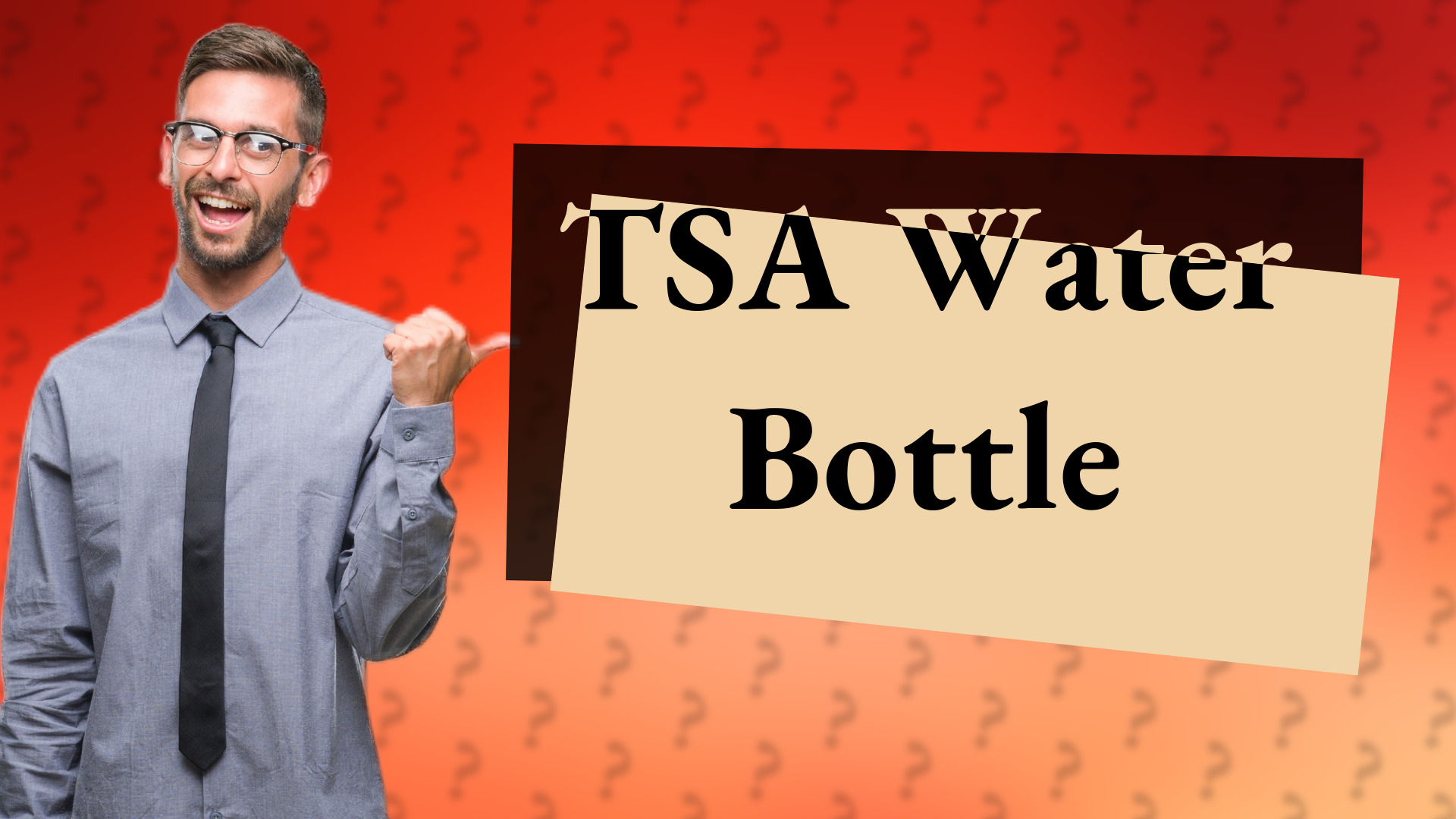 TSA Water Bottle