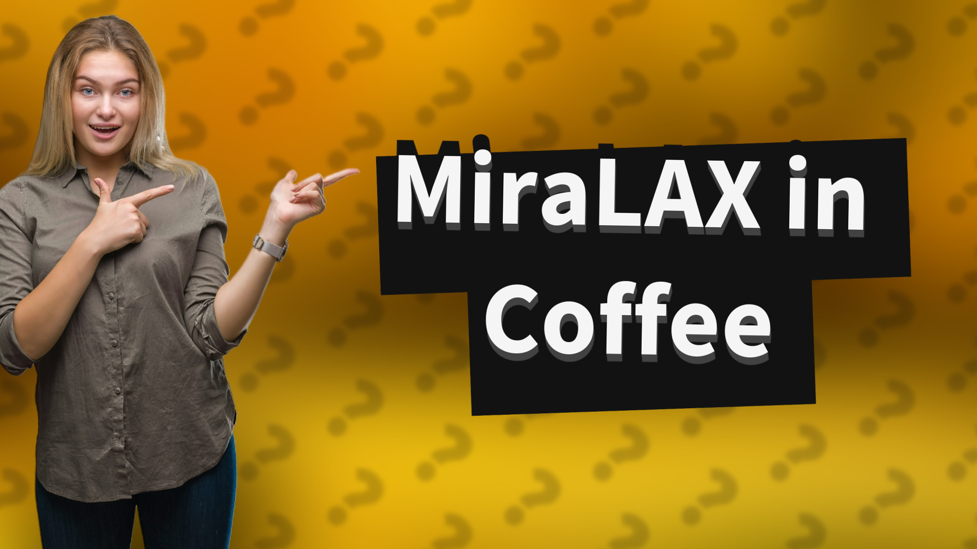 MiraLAX in Coffee