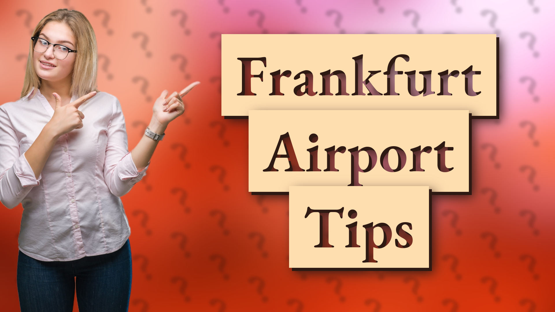 Frankfurt Airport Tips
