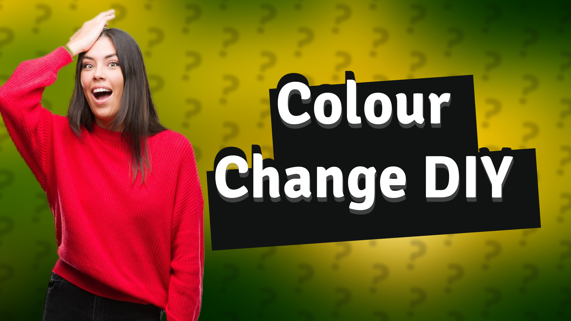 Colour Change DIY