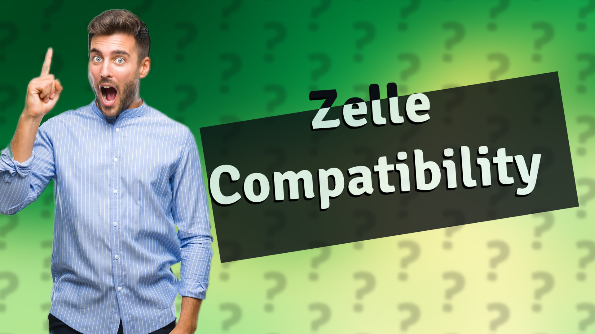 Zelle Compatibility
