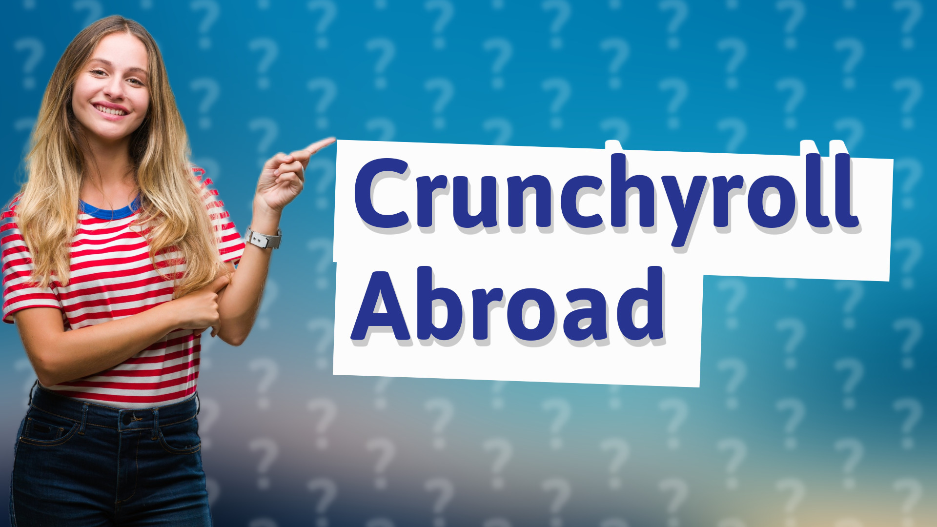 Crunchyroll Abroad