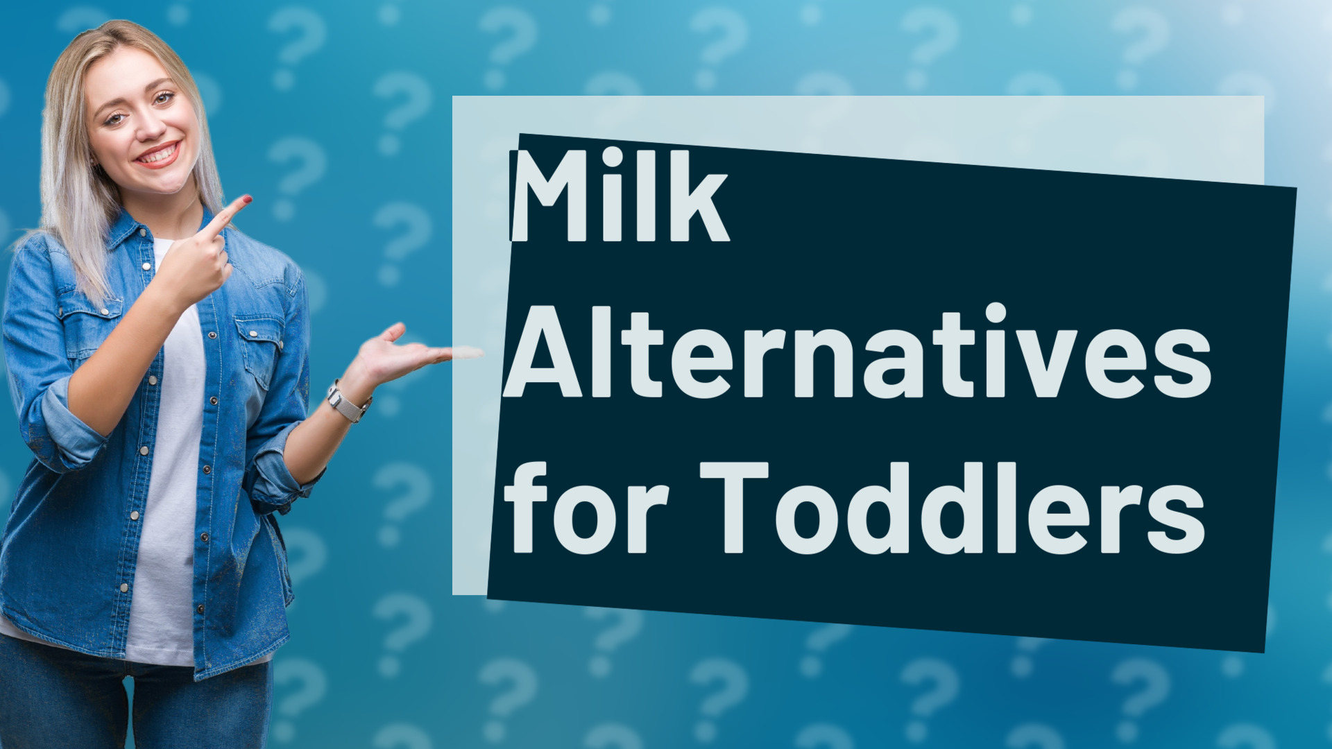 Milk Alternatives for Toddlers