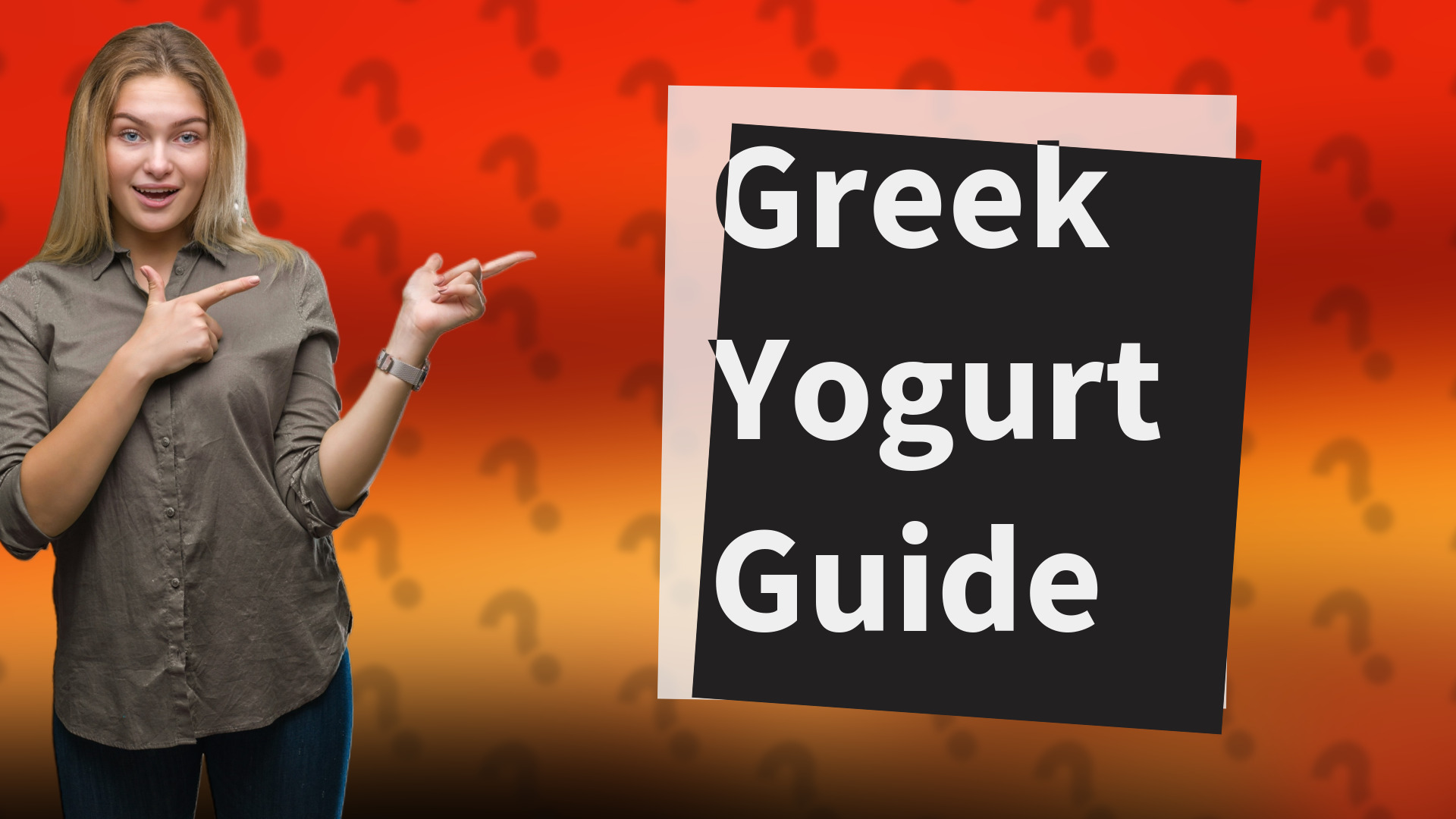 Greek Yogurt Guide