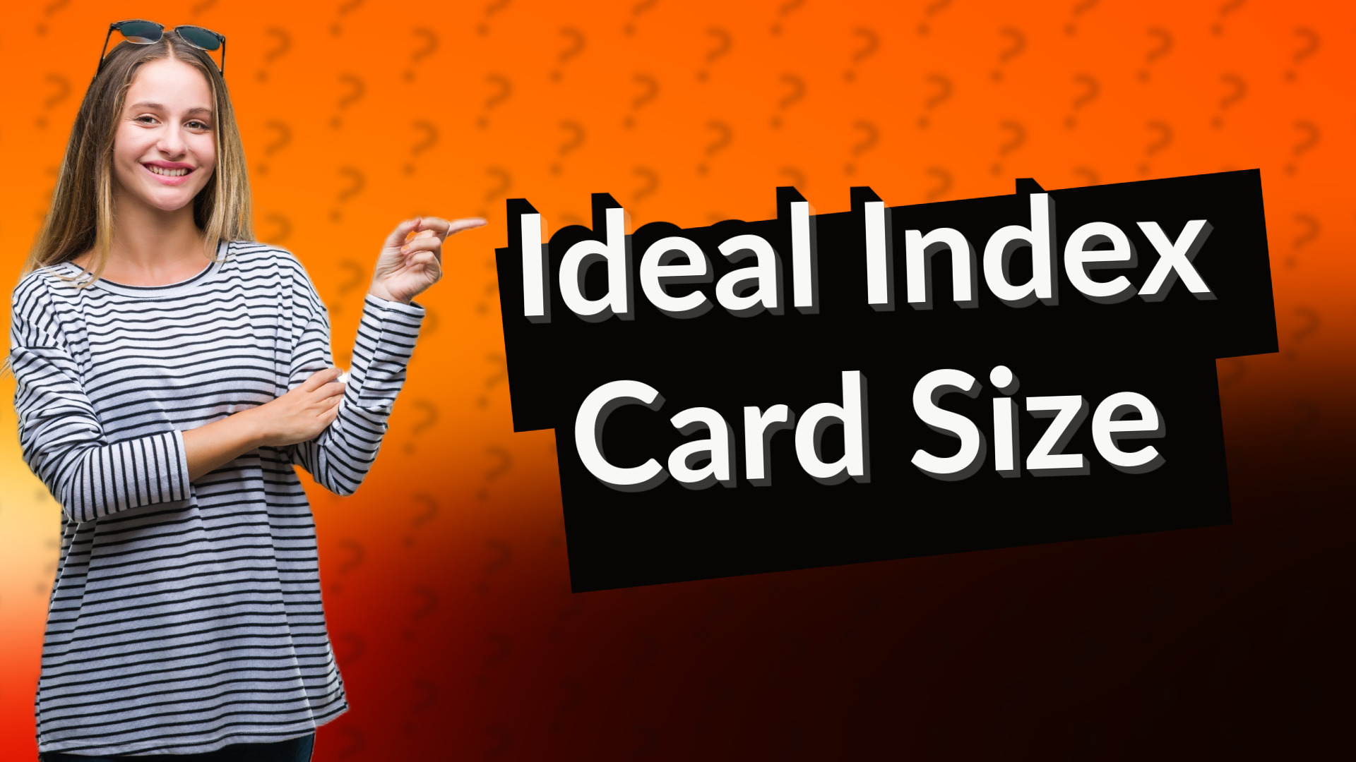 Ideal Index Card Size