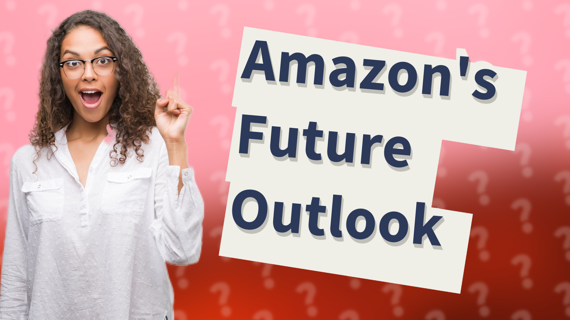 Amazon's Future Outlook