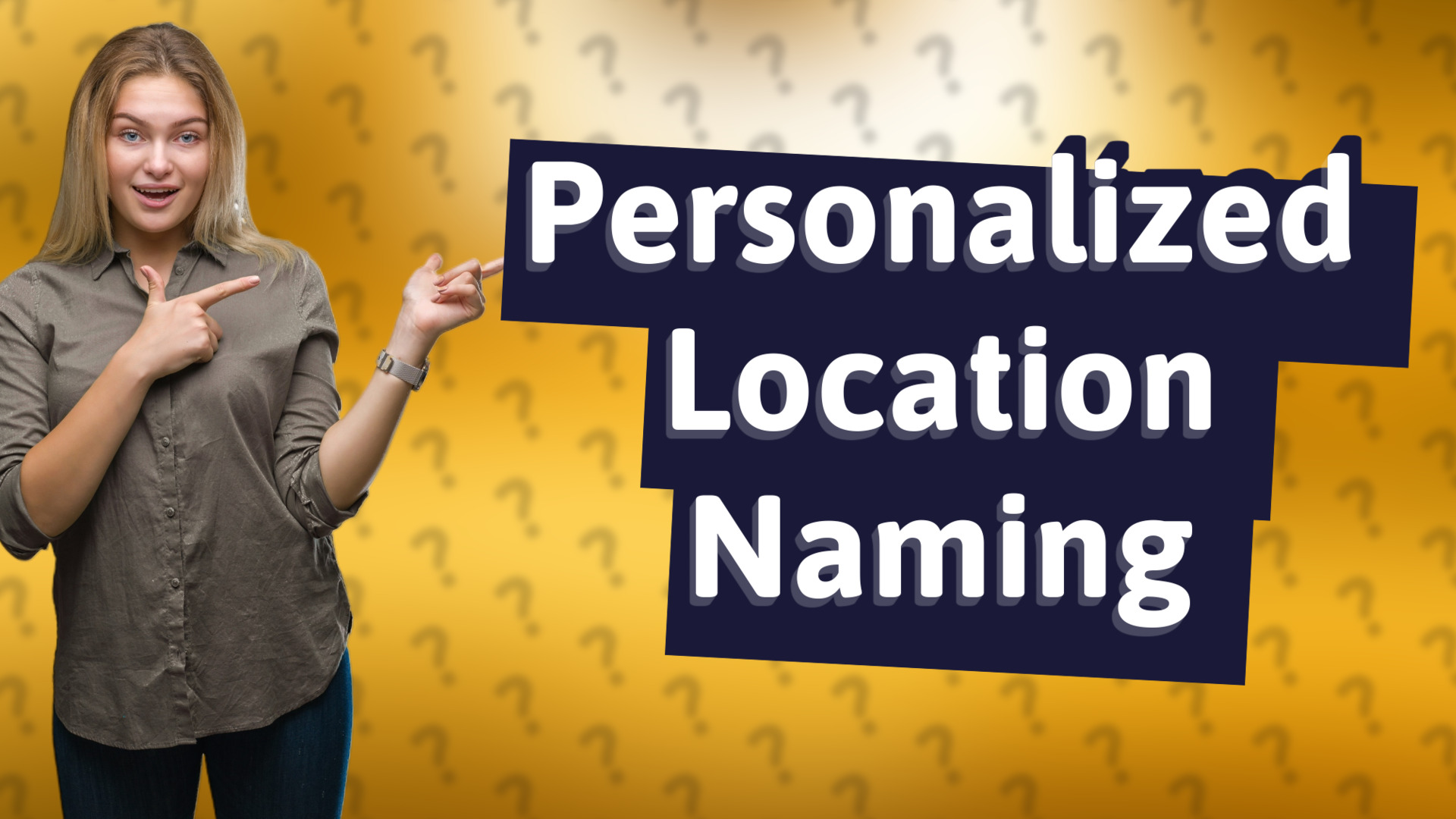 Personalized Location Naming