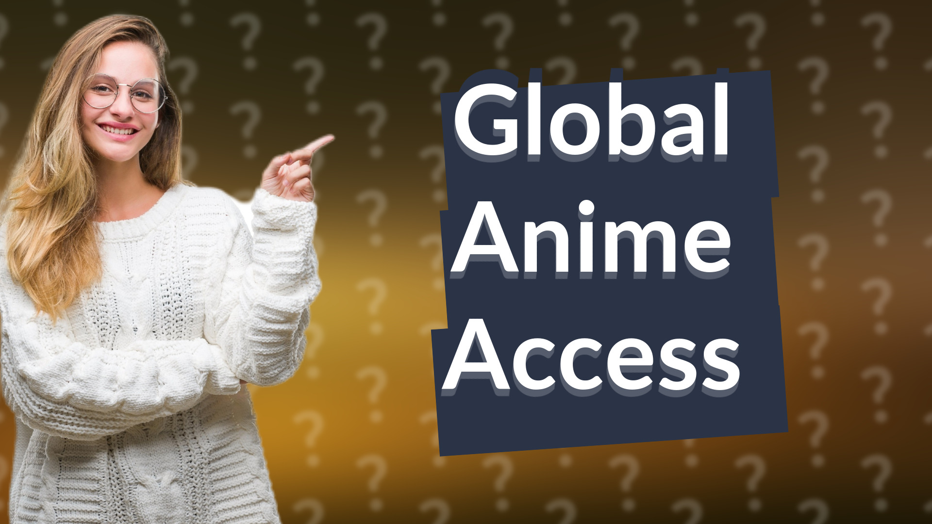 Global Anime Access