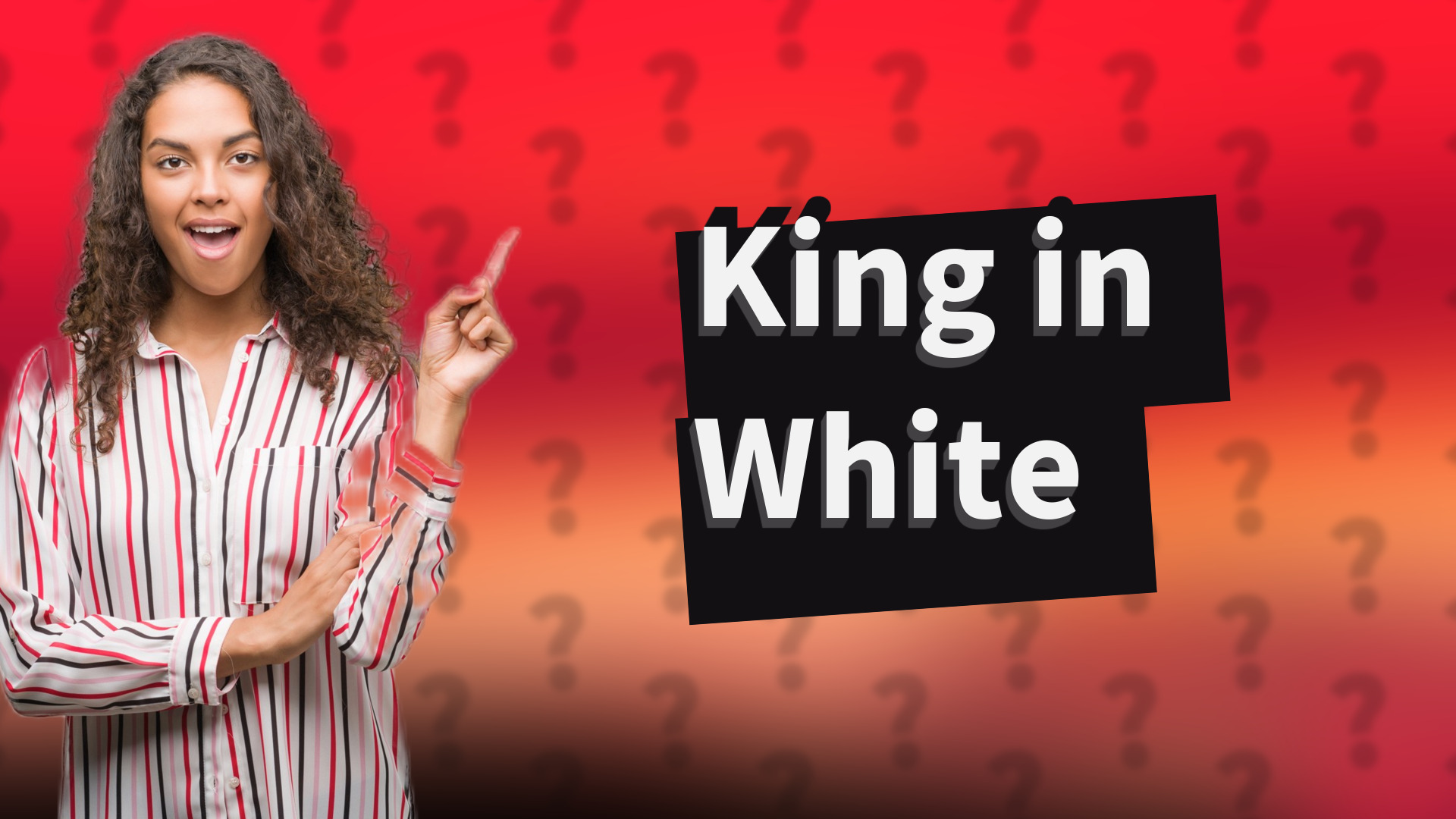 King in White