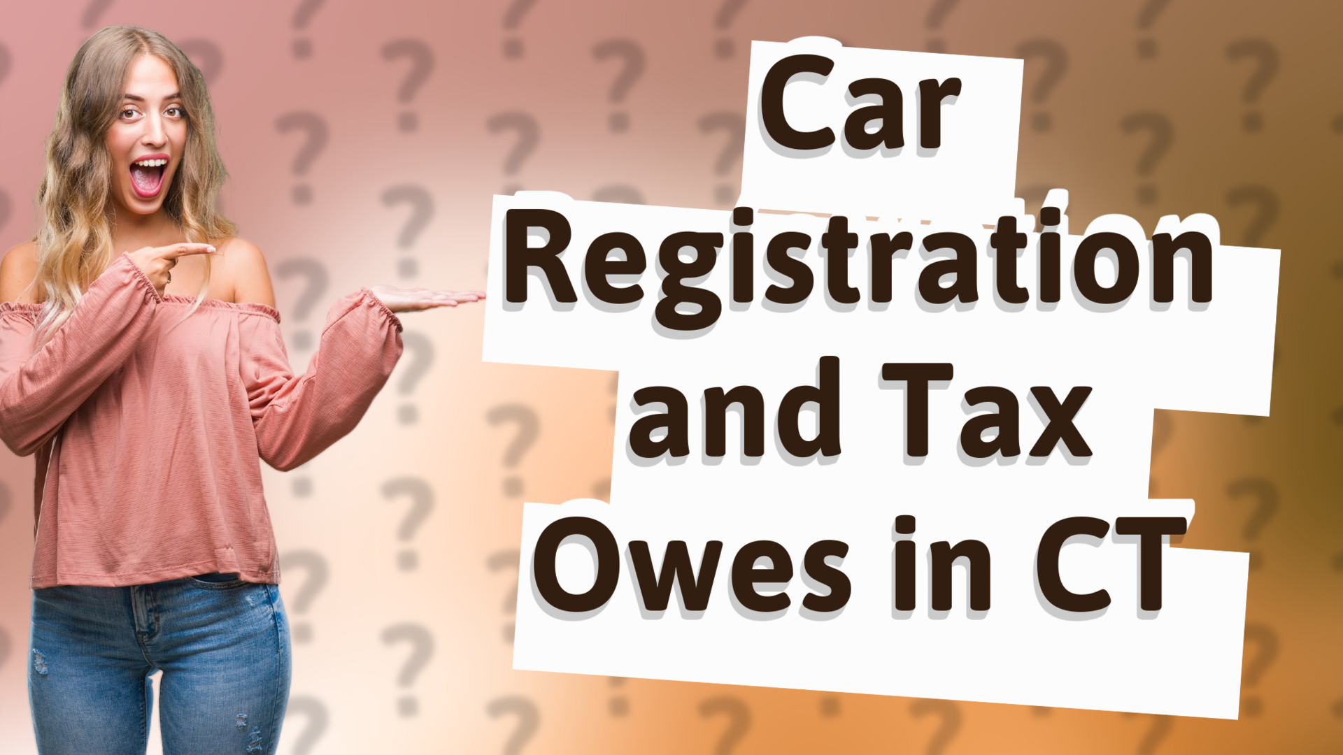 Car Registration and Tax Owes in CT