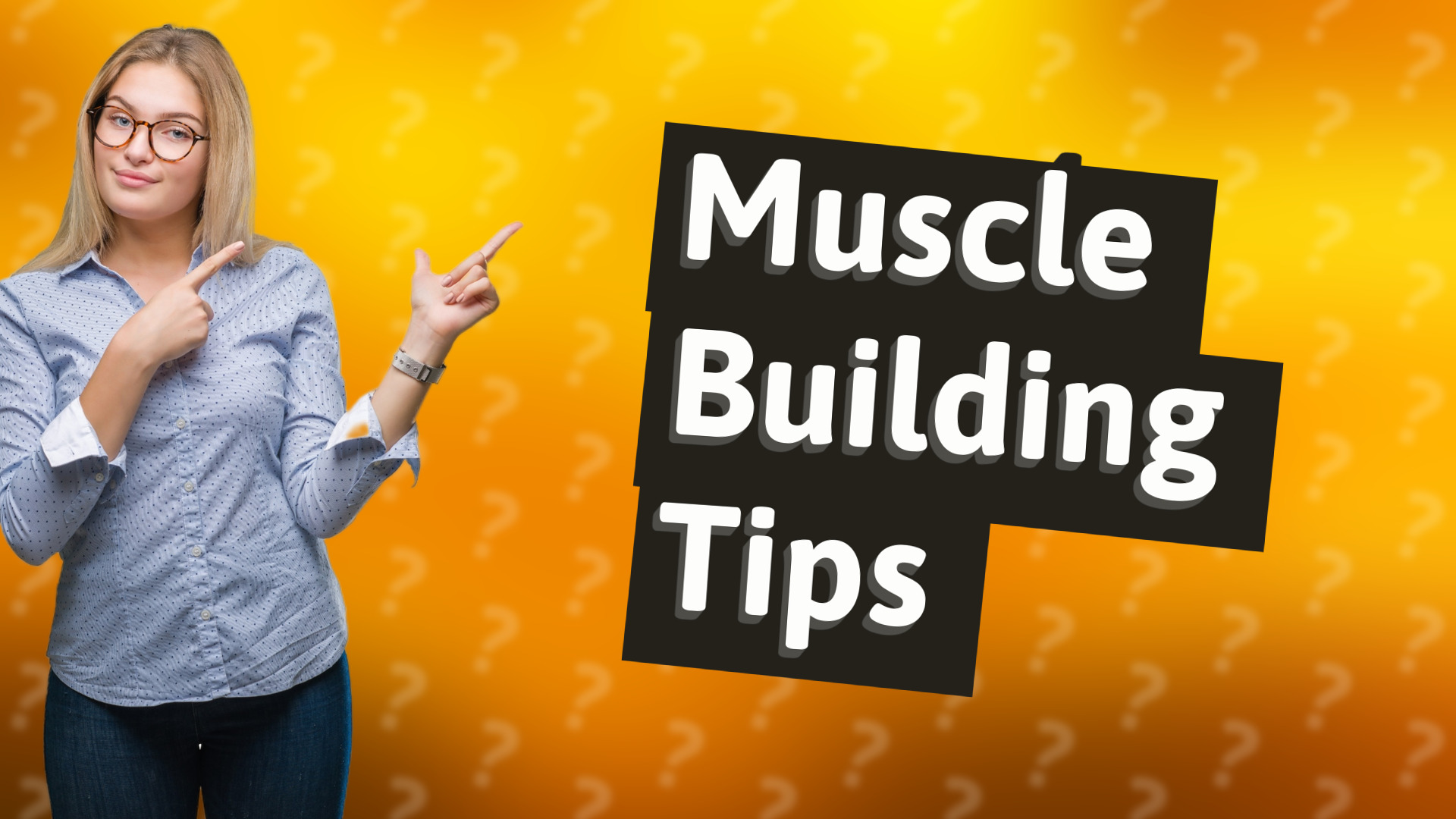 Muscle Building Tips