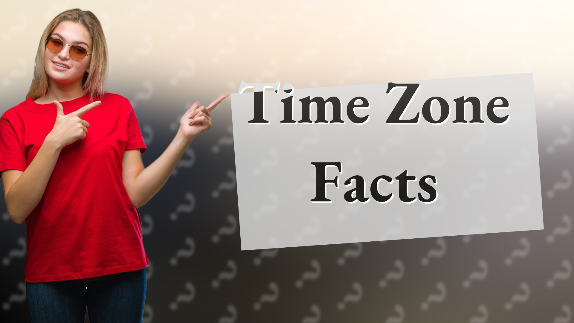 Time Zone Facts