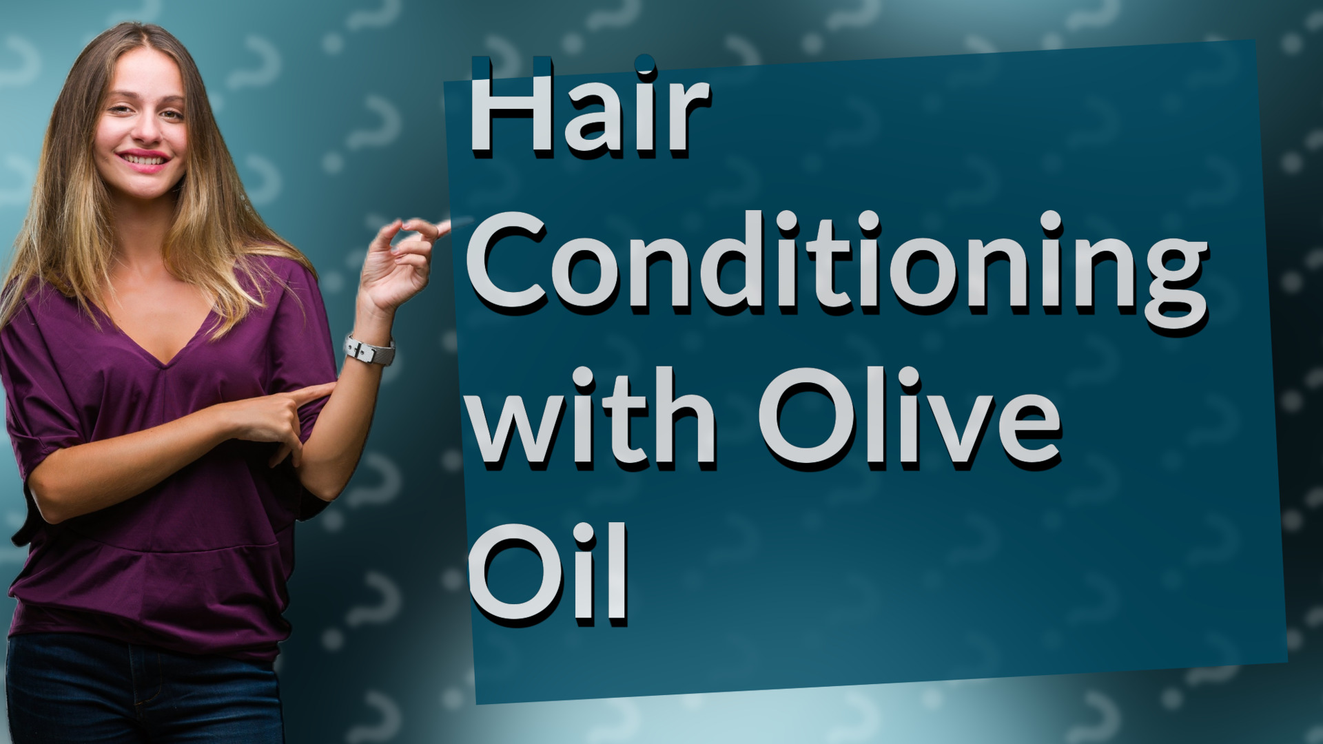Hair Conditioning with Olive Oil