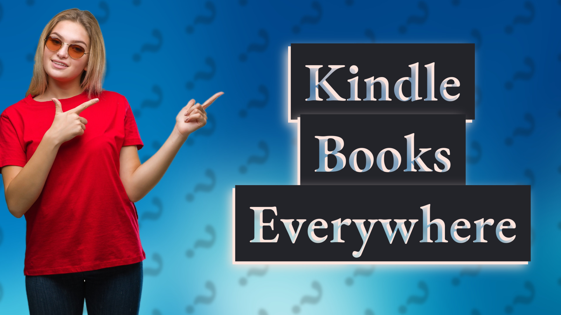Kindle Books Everywhere