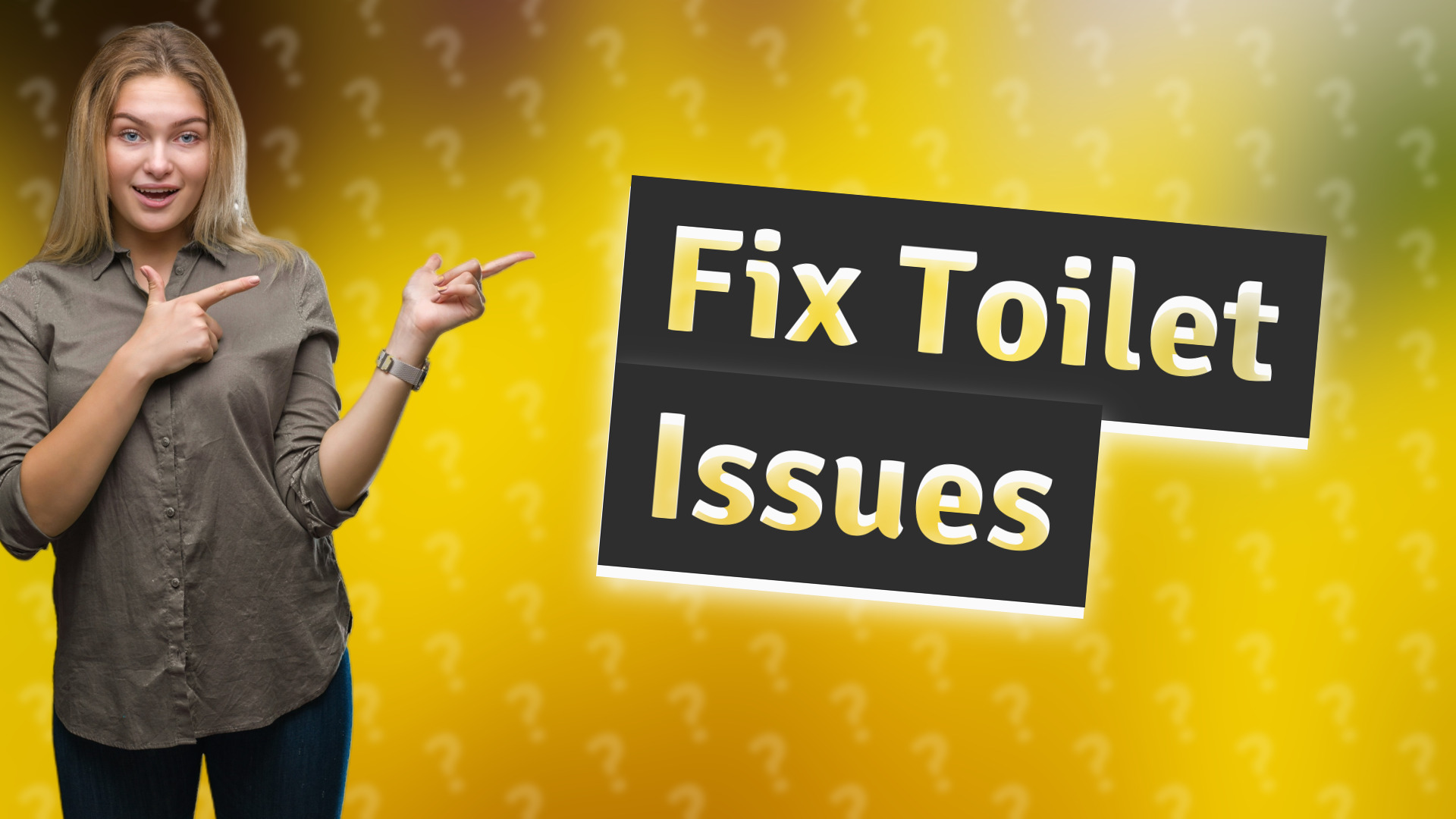 Fix Toilet Issues