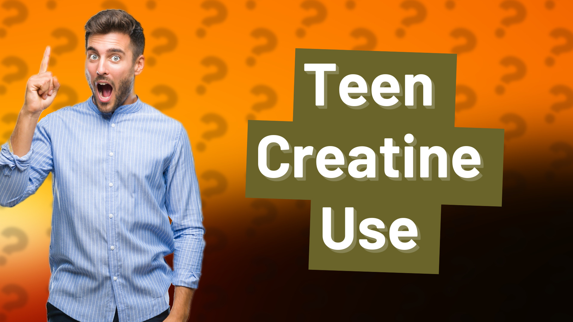 Teen Creatine Use