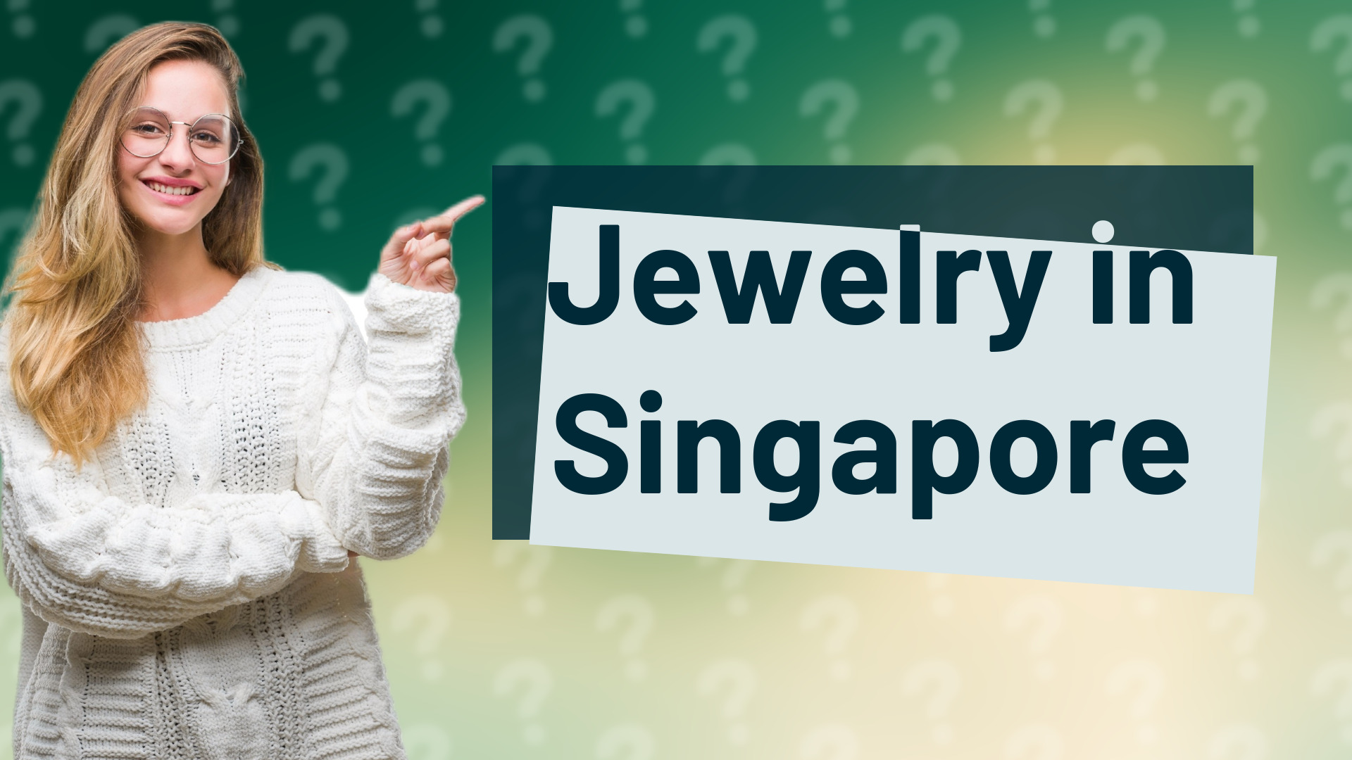 Jewelry in Singapore