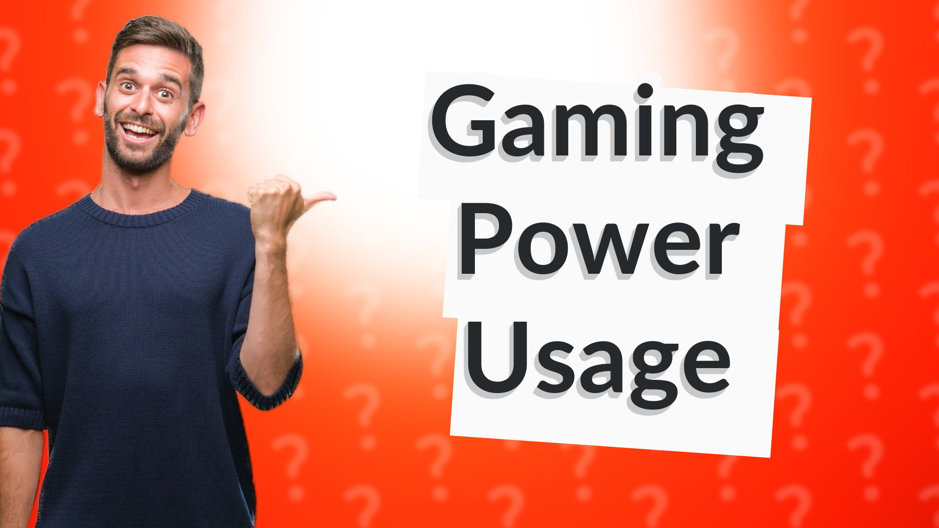Gaming Power Usage
