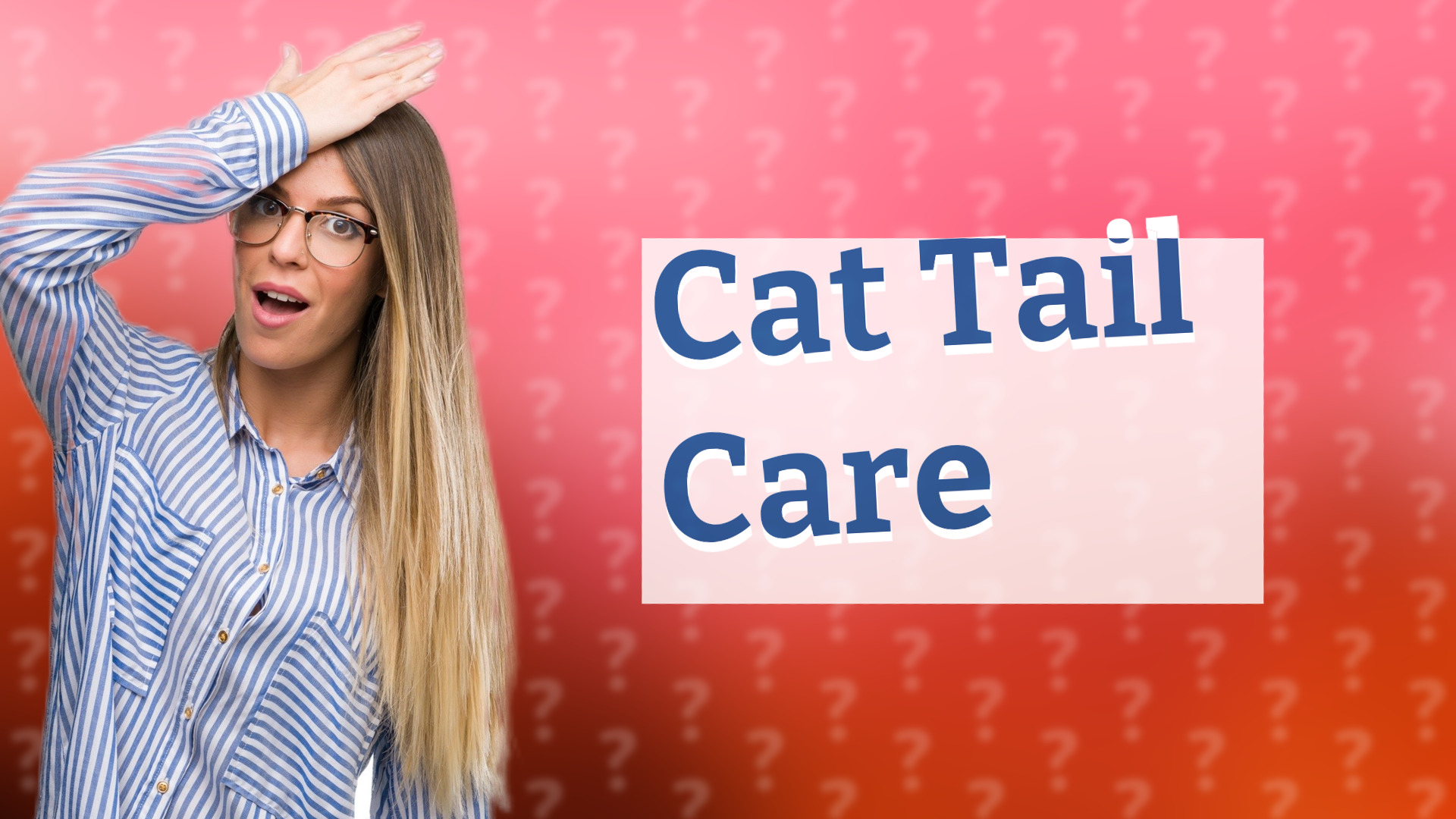 Cat Tail Care